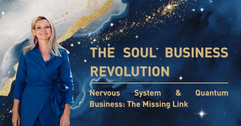 Nervous System & Quantum Business: The Missing Link
